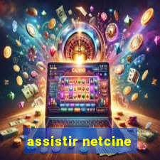 assistir netcine